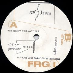Cisco Ferreia - Cisco Ferreia - Ciscos Groove / Why - Fragile