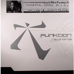Josh The Funky 1 - Josh The Funky 1 - Universal Sound (Ian Carey Remix) - Funktion