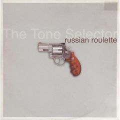 The Tone Selector - The Tone Selector - Russian Roulette - Digi White