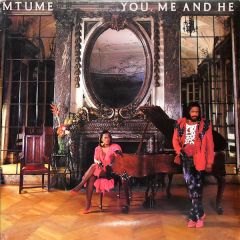 Mtume - Mtume - You Me And He - Epic