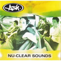 ASH - ASH - Nu-Clear Sounds - Infectious