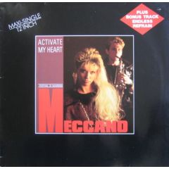 Meccano - Meccano - Activate My Heart - Ariola