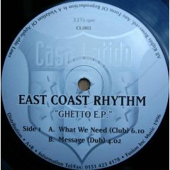 East Coast Rhythm - East Coast Rhythm - Ghetto EP - Casa Latido