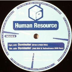 Human Resource - Human Resource - Dominator (2006 Remixes) - Next Generation