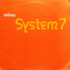 System 7 - System 7 - Sirenes - Big Life