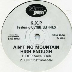 KXP Featuring Ceybil Jefferies - KXP Featuring Ceybil Jefferies - Ain't No Mountain High Enough - Slam Jam Records
