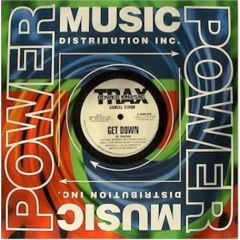 Danell Dixon - Danell Dixon - Get Down - Power Music Trax