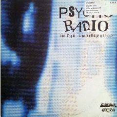 Psycho Radio - Psycho Radio - In The Underground - Marduk Records