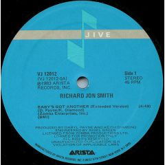 Richard Jon Smith - Richard Jon Smith - Baby's Got Another - Jive