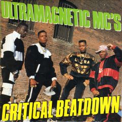 Ultramagnetic MC's - Ultramagnetic MC's - Critical Beatdown - Next Plateau