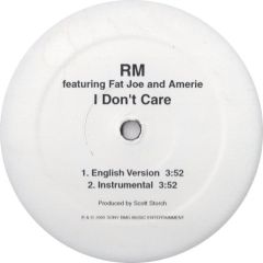 Rm Feat. Fat Joe & Amerie - Rm Feat. Fat Joe & Amerie - I Dont Care - Sony