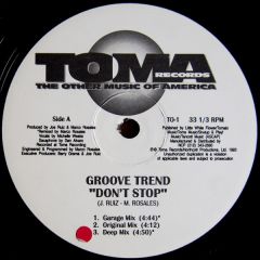 Groove Trend - Groove Trend - Don't Stop - Toma Records