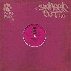 Three Wheels Out - Three Wheels Out - Rise Up Children - Pussyfoot
