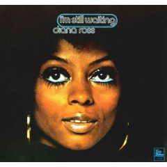 Diana Ross - Diana Ross - I'm Still Waiting - Tamla Motown