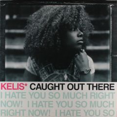Kelis - Kelis - Caught Out There - Virgin