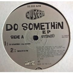 Eusebe - Eusebe - Do Somethin EP - EMI