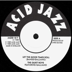 The Quiet Boys - The Quiet Boys - Let The Good Times Roll - Acid Jazz