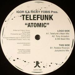 Igor S & Ricky Fobis Pres Telefunk - Igor S & Ricky Fobis Pres Telefunk - Atomic - Juicy Trax