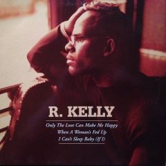 R Kelly - R Kelly - Only The Loot Can Make Me Happy - Jive