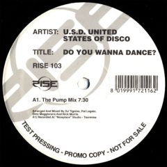 U.S.D. United States Of Disco - U.S.D. United States Of Disco - Do You Wanna Dance ? - Rise