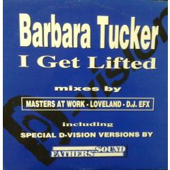 Barbara Tucker - Barbara Tucker - I Get Lifted - D-Vision