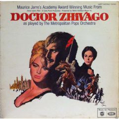 Maurice Jarre / The Metropolitan Pops Orchestra - Maurice Jarre / The Metropolitan Pops Orchestra - Doctor Zhivago - Music For Pleasure
