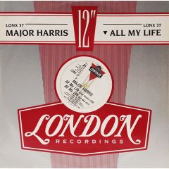 Major Harris - All My Life - London Records