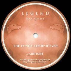 Funky Technicians - Funky Technicians - Airtight / No Mystery - Legend Records