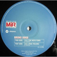 Bronx Dogs - Bronx Dogs - 212 / 313 - Marble Bar 