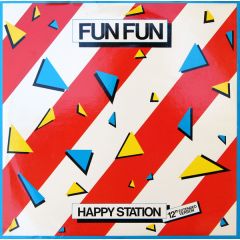 Fun Fun - Fun Fun - Happy Station - X-Energy Records