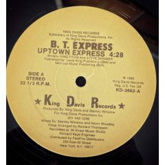 Bt Express - Bt Express - Uptown Express - King Davis Records