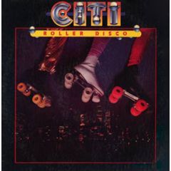Citi - Citi - Roller Disco - De-Lite