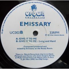 Emissary - Emissary - Give It To Me - Urban Collective
