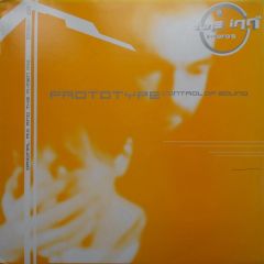 Prototype - Prototype - Control Of Sound (Disc 2) - Tune Inn 