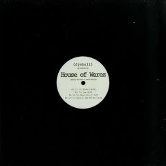 House Of Warez - House Of Warez - Djebali Presents House Of Warez - Djebali