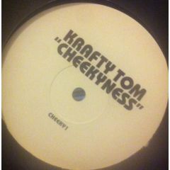 Krafty Tom - Krafty Tom - Cheekyness - Cheeky
