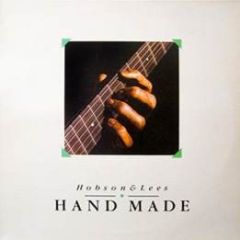 Hobson & Lees - Hobson & Lees - Hand Made - Caliban Records
