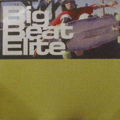 Lacerba Records Present - Lacerba Records Present - Big Beat Elite Repeat - Lacerba