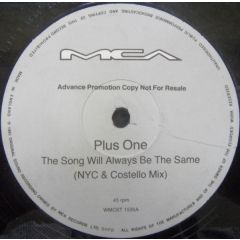 Plus One - Plus One - The Song Will Always Be The Same - MCA