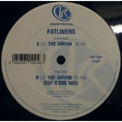 Fatliners - Fatliners - The Shrink - Kilowatt