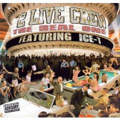 2 Live Crew - 2 Live Crew - The Real One - Lil Joe