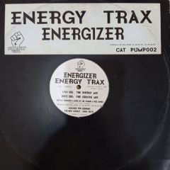 Energizer - Energizer - Energy Trax - Pumpin Vinyl