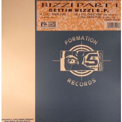 Bizzi - Bizzi - Getting Bizzi EP Part 1 - Formation