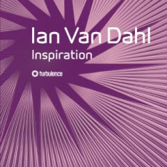 Ian Van Dahl - Ian Van Dahl - Inspiration - Turbulence