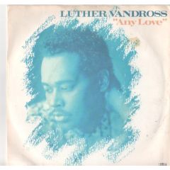 Luther Vandross - Luther Vandross - Any Love - Epic
