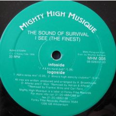 The Sound Of Survival - The Sound Of Survival - I See (The Finest) - Mighty High Musique