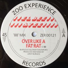 El Bee & Tee - El Bee & Tee - Over Like A Fat Rat ('88' Mix) - Zoo Experience