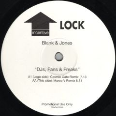 Blank & Jones - Blank & Jones - DJs, Fans & Freaks - Incentive