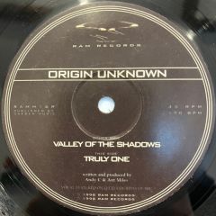 Origin Unknown - Origin Unknown - Valley Of The Shadows / Truly One - RAM Records