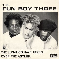 Fun Boy Three - Fun Boy Three - The Lunatics - Chrysalis